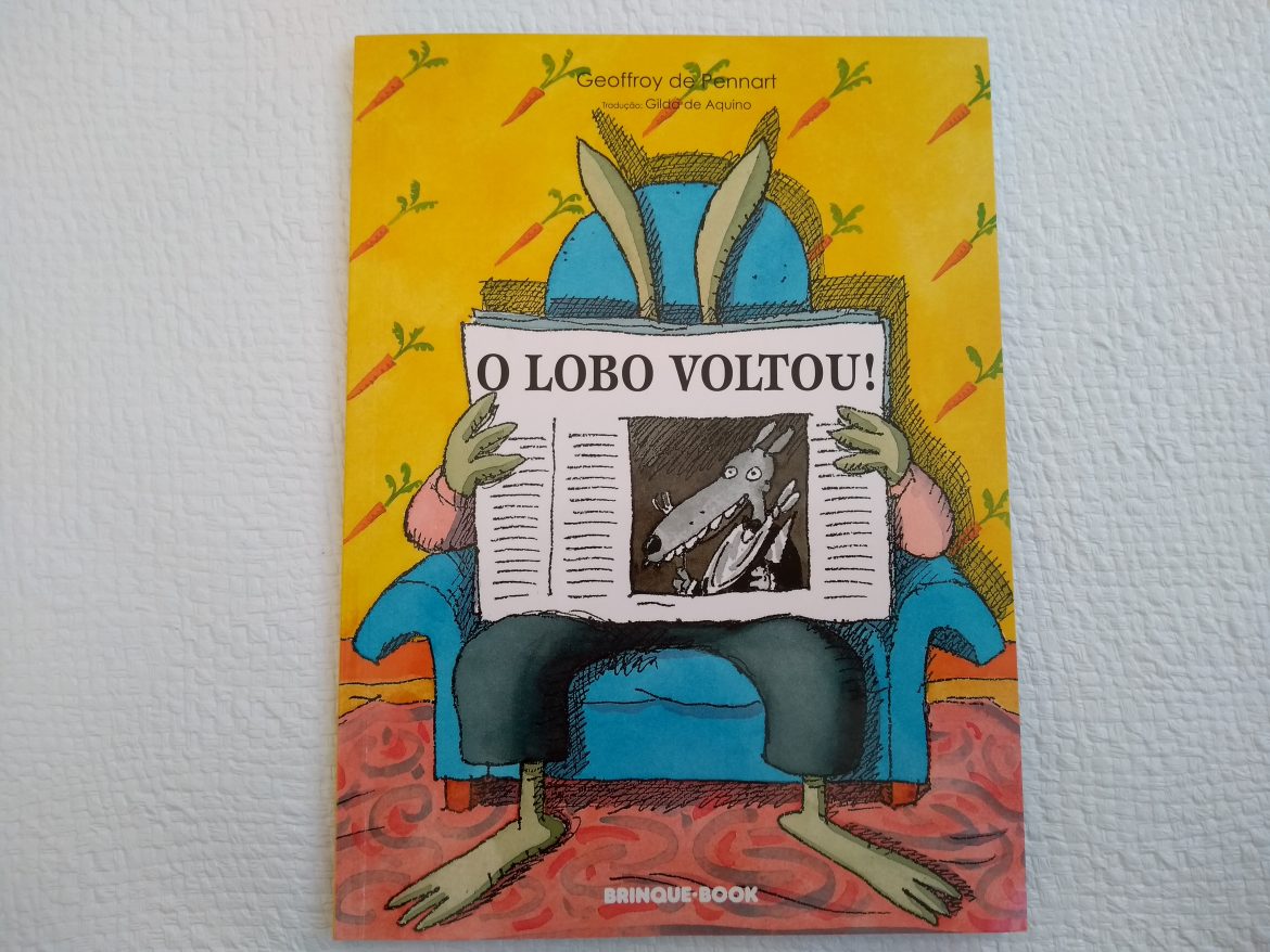 avaliacao-do-livro-o-lobo-voltou-editora-Brinque-Book